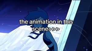 Lapis Lazuli Animation in Steven Universe Explained