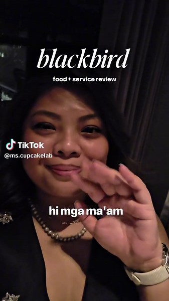 Food Review: Blackbird Makati Experience