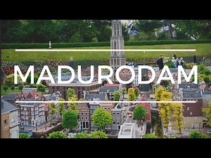 MADURODAM - Miniature park of the Netherlands - Travel vlog
