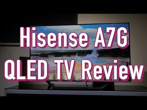 Hisense A7G QLED TV Review