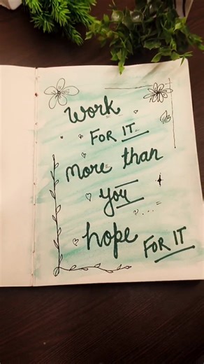 "Work for it more than you hope for it.”✨#QuoteDoodling #Motivation #AestheticArt
