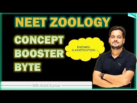 CONCEPT BOOSTER BYTE - Classification of Enzymes | NEET BIOLOGY | NEET Zoology | Class 11th Biology