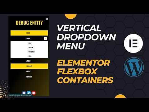 VERTICAL DROPDOWN NAVIGATION MENU using ELEMENTOR FLEXBOX CONTAINER | Wordpress Elementor Tutorial