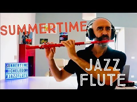 Summertime | Jazz Flute
