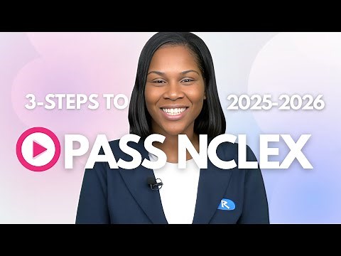 How to Pass NCLEX 2025 - 2026: 3 Step Study Content Review