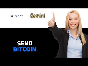 How To Send Bitcoin From Crypto com To Gemini 2025