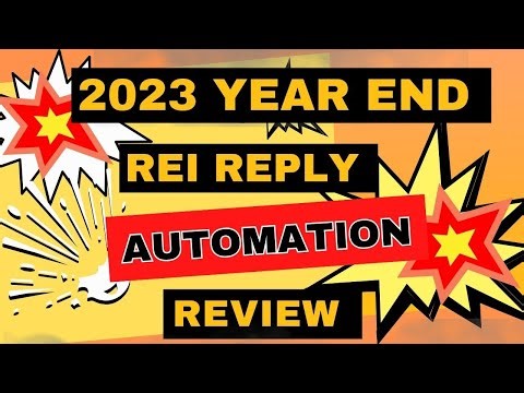 2023 Year End Rei Reply Automation Review!