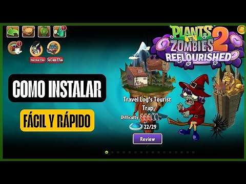 ✅ Cómo DESCARGAR Plantas vs Zombies 2 REFLOURISHED 🌻 Última Versión 2025 | FÁCIL y RÁPIDO en Android