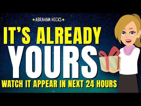 Act As If You Have It and Watch It Appear! 🌈 Abraham Hicks 2026