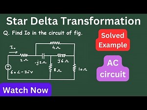 Delta to Star Conversion Phasors | Impedance and Admittance Problems | AC circuit