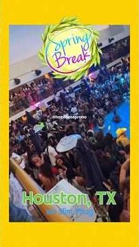 Spring Break 2026 in Houston, TX 💯🔥