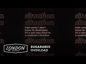 Sugababes - Overload (Lyric Video)