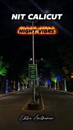 The_NITian_Diaries🤍 on Instagram: "Night Vibes🤍NIT Calicut☃️ #nit #nitc #kozhikode #nightlife #iit"