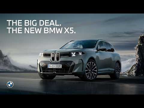 The Big Deal | Introducing the new BMW X5.