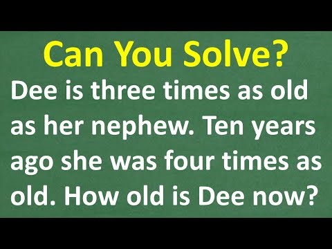 Can You Solve This Age Math Word Problem? How Old Is Dee Now?
