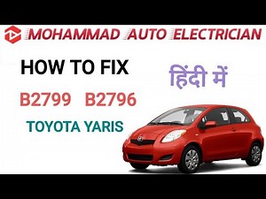 B2799 Engine Immobilizer System ||B2796 No Communication In Immobilizer System ||Toyota Yaris