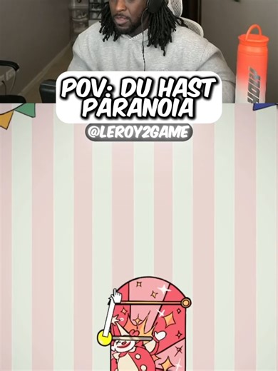 POV: DU HAST PARANOIA | YT: Leroy2Game | @leroy2real | #leroy2real #goviral #fyp #gaming #twitchclips