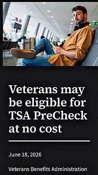 💯FREE TSA Pre-Check For Eligible Veterans?! YES!