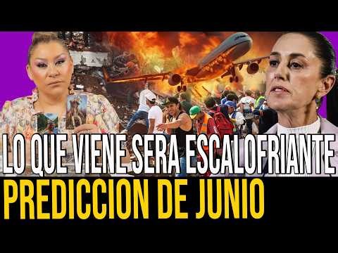 LO QUE PASARÁ EN EL MES DE JUNIO SERÁ IMPACTANTE E INOLVIDABLE PREDICCIONES