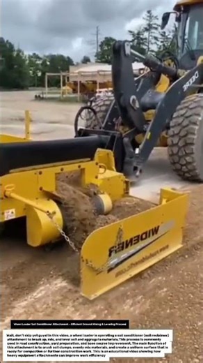 Wheel Loader Soil Conditioner Attachment – Efficient Ground Mixing & Leveling Process.