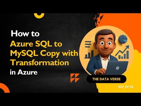 Azure SQL to MySQL Copy with Transformation #azuredatafactory #howto #etl #sqlserver