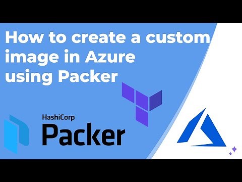 How to create a custom image in Azure using Packer