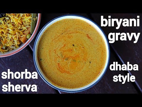 biryani gravy recipe | बिरयानी ग्रेवी | biryani shorba | gravy for biryani | sherva recipe
