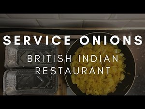 Service Onion | British Indian Restaurant Style
