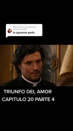Triunfo del Amor: Capítulo 20 Parte 4 Resumen