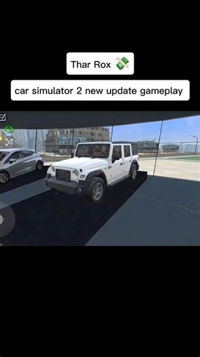 Thar Rox 💸 | car simulator 2 new update ver 1.63.1 | #carsimulator2 #shorts