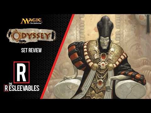 Odyssey l The Resleevables #34 l Magic: The Gathering History MTG