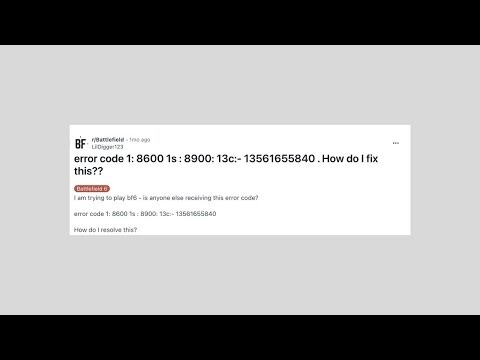 [Fix] Battlefield ERROR CODE 1:86001S:89001S:13C:-13561655840