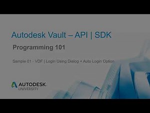 Autodesk Vault API | SDK, Sample 01 - VDF Logon & Auto Login Option