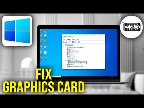 How To Fix Graphics Card Shows As Microsoft Basic Display Adapter in Windows