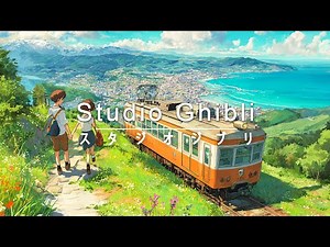 Relaxing Studio Ghibli Music BGM❤️Studio Ghibli OST Piano Collection💖Spirited Away, Totoro, Kiki's