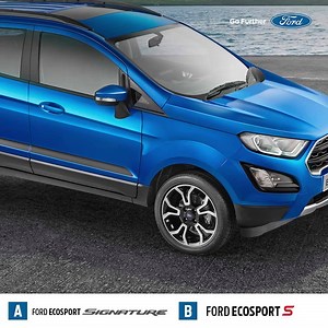A or B? Which variant of the Ford EcoSport features R17 smoked alloy wheels? | Ford