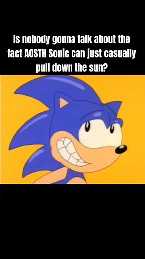 Sonic Pulls Down the Sun (AOSTH) #Sonic #SonictheHedgehog #AdventuresofSonictheHedgehog #AOSTH