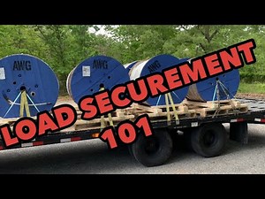 Securement 101 - Hotshot Trucking Hotshot life - Flatbed Load Securement
