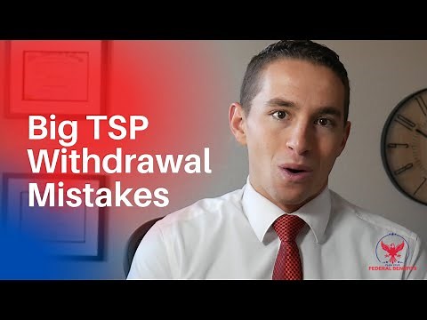 Big TSP Withdrawal Mistakes