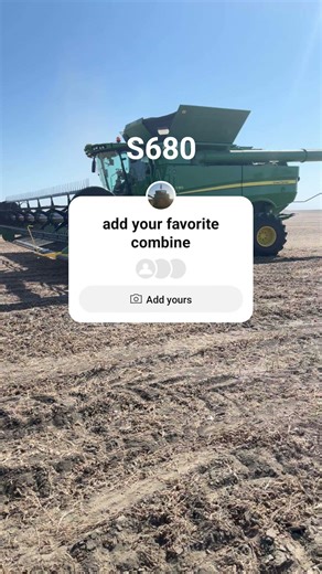 my favorite combine john deere s680