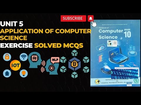 Class 10 Computer Science Unit 5 | Applications of Computer Science | Exercise | Solved MCQs | NBF