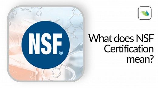 What Does NSF Certification Mean?