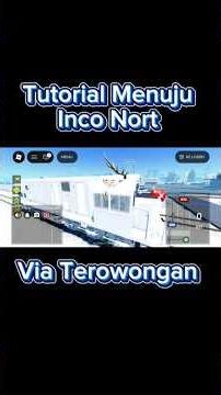 Tutorial Menuju Inco Nort Via Terowongan Kereta 😄😑 [] Roblox Incorails #incorails #keretaapi
