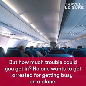 Here's what happens when you try to join the Mile High Club https://tandl.me/2yNlw5M | Travel Leisure