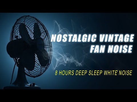Nostalgic Vintage Fan Noise | Deep Sleep White Noise for Insomnia (No Loops)