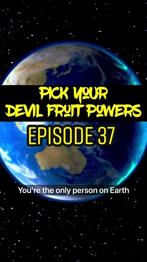 Ep 27 | If your the only person on Earth with Devil Fruit Powers from One Piece which do you want? #devilfruit #devilfruitpowers #onepiece #anime #onepieceanime #anicentzoan