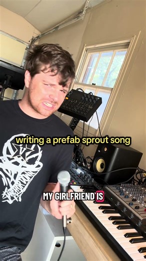 writing a prefab sprout song #joke