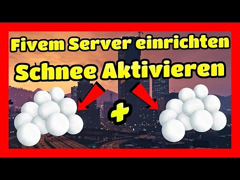 Setting up Fivem Server #29 Activate Snow