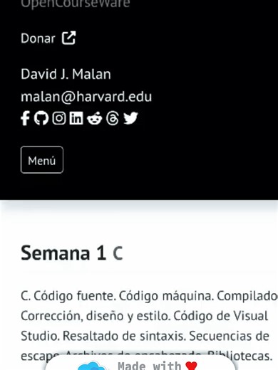 La Universidad de Harvard presenta la edición 2026 de su curso gratuito de ingeniería de software y programación 🌎🎓. Durante 11 semanas aprenderás desde los fundamentos hasta conceptos clave como algoritmos, estructuras de datos y lenguajes como Python, C y JavaScript 💻🚀. Incluye clases, apuntes completos y ejercicios prácticos, con la posibilidad de obtener un certificado gratuito al completar el 70% del curso. ¡Una oportunidad única para formarte con uno de los mejores programas del mundo!