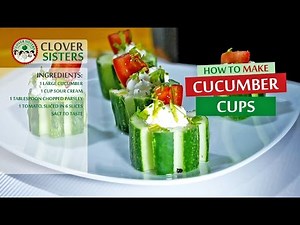 Cucumber cups